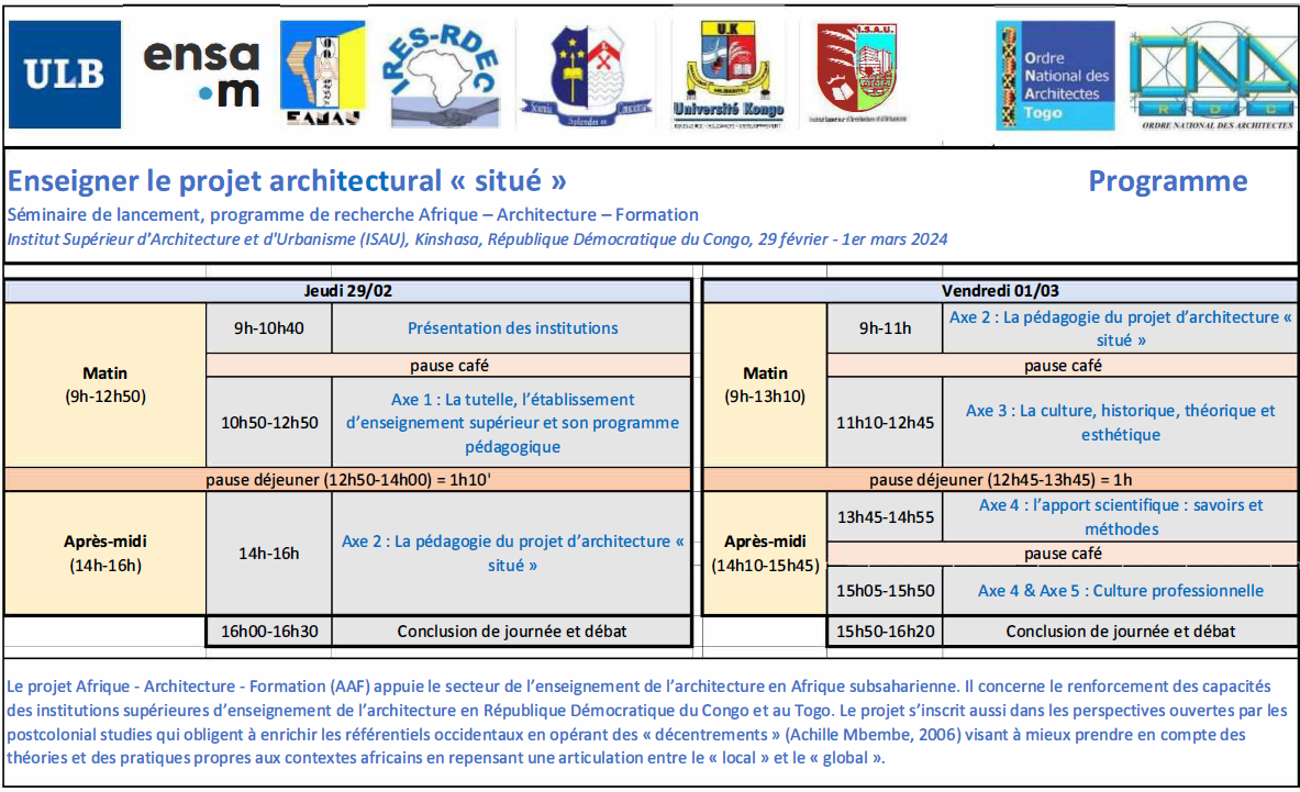 Enseigner le projet architectural « situé » : Séminaire de lancement, programme de recherche Afrique – Architecture – Formation  Institut Supérieur d’Architecture et d’Urbanisme (ISAU), Kinshasa, République Démocratique du Congo, 29 février-1er mars 2024